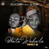 DJ CORA - BATA WAHALA Pt. 2 (feat. D TOP) - Single