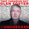 Glen Foster - Unchecked